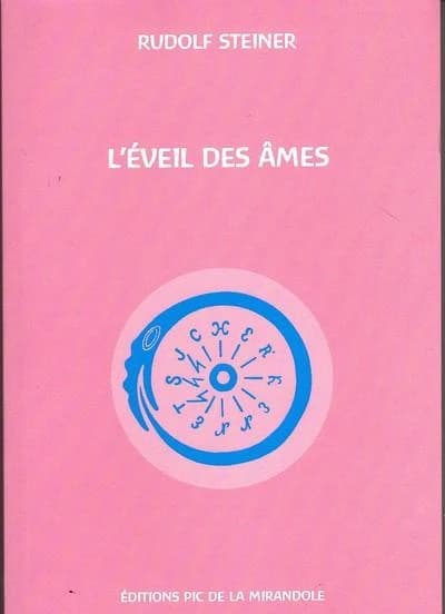 L'éveil des âmes : événements de la vie de l'âme et de l'esprit en tableaux scéniques