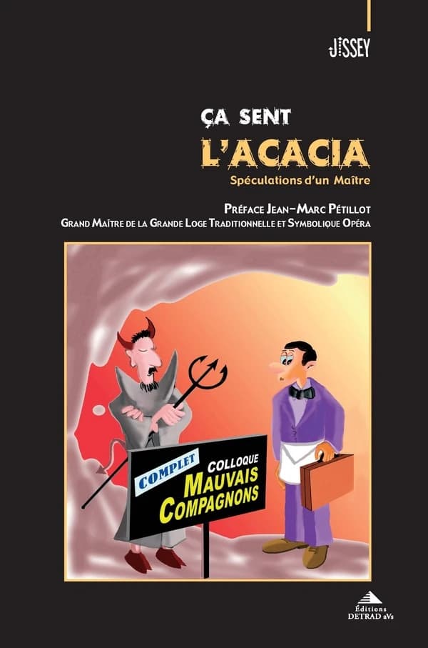 Ça sent l'acacia : spéculations d'un maître