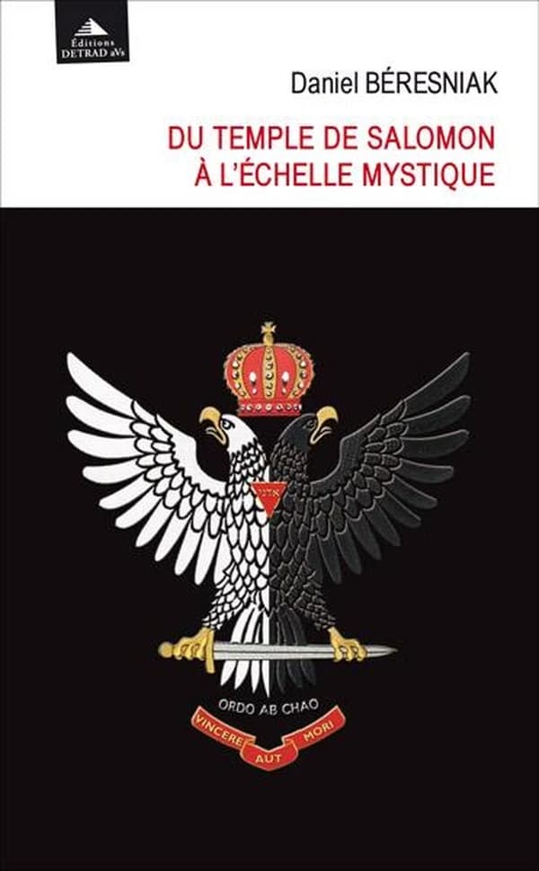 Du temple de Salomon à l'échelle mystique