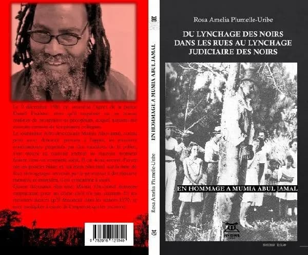 Du lynchage des noirs dans les rues au lynchage judiciaire des noirs : en hommage à Mumia [Abul Jamal]