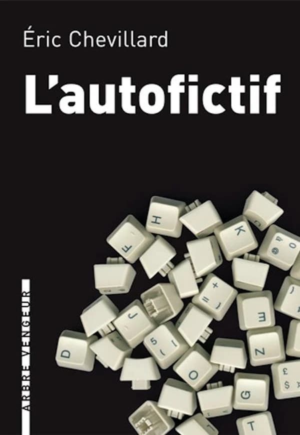 L'autofictif : journal 2007-2008