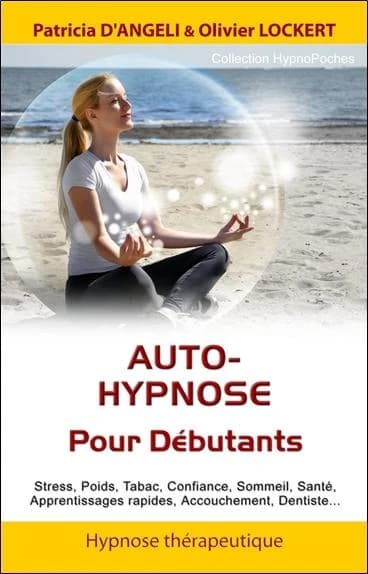Auto-hypnose pour les débutants