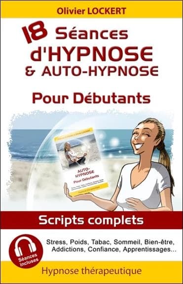 Séances d'hypnose & auto-hypnose : pour les débutants