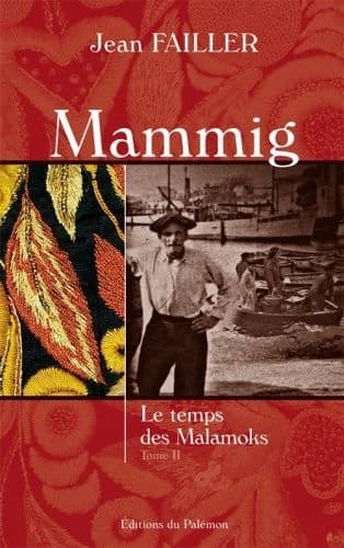 Le temps des Malamoks