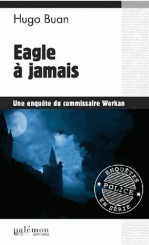 Eagle à jamais