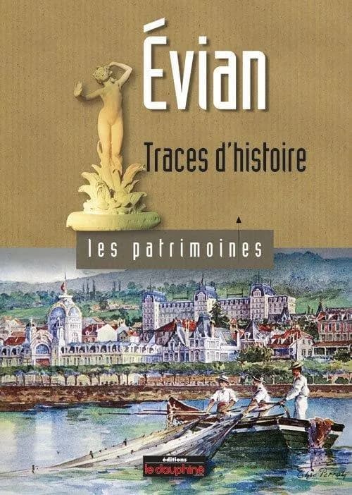 Évian : traces d'histoire