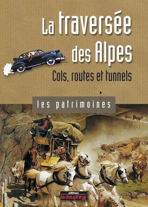 La traversée des Alpes