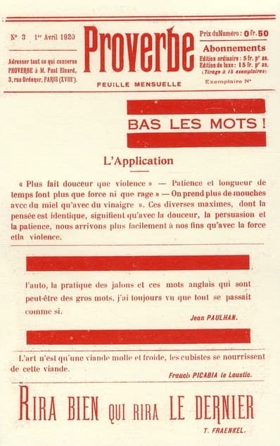 Proverbe : feuille mensuelle pour la justification des mots : revue dadaïste dirigée par Paul Éluard, 6 numéros