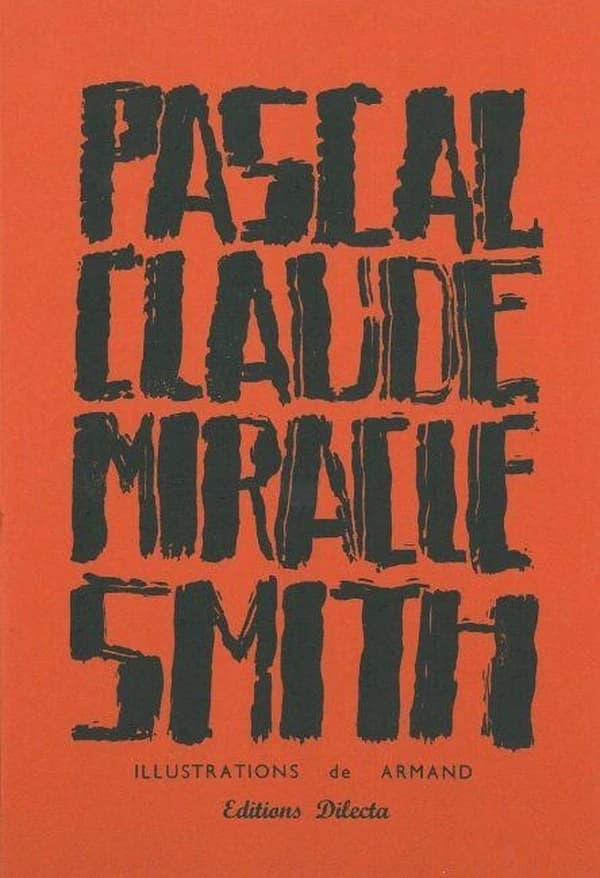 Miracle Smith Pascal Claude ; illustrations de Armand