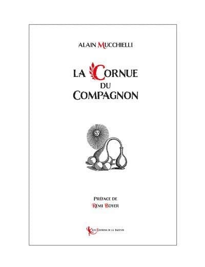 La cornue du Compagnon : symbolique alchimique du rite français au grade de compagon