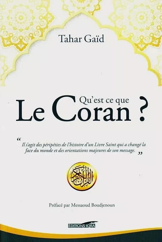 Qu'est-ce que Le Coran ?
