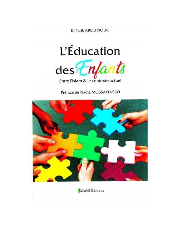 L'éducation des enfants entre l'islam et le contexte actuel
