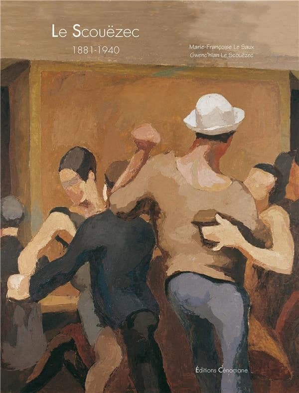 Le Scouëzec, 1881-1940 : [exposition, La Cohue, musée des beaux-arts de Vannes, 23 octobre 2010-30 janvier 2011]