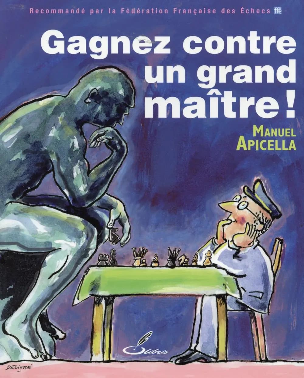 Gagnez contre un grand maître !