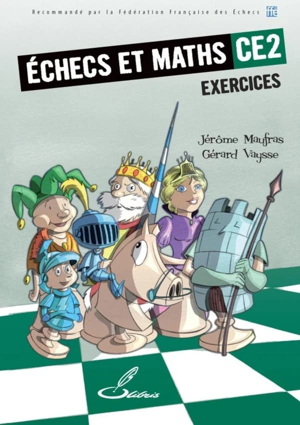 échecs et maths CE2 ; exercices