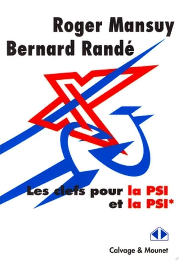 Les clefs pour la PSI et la PSI