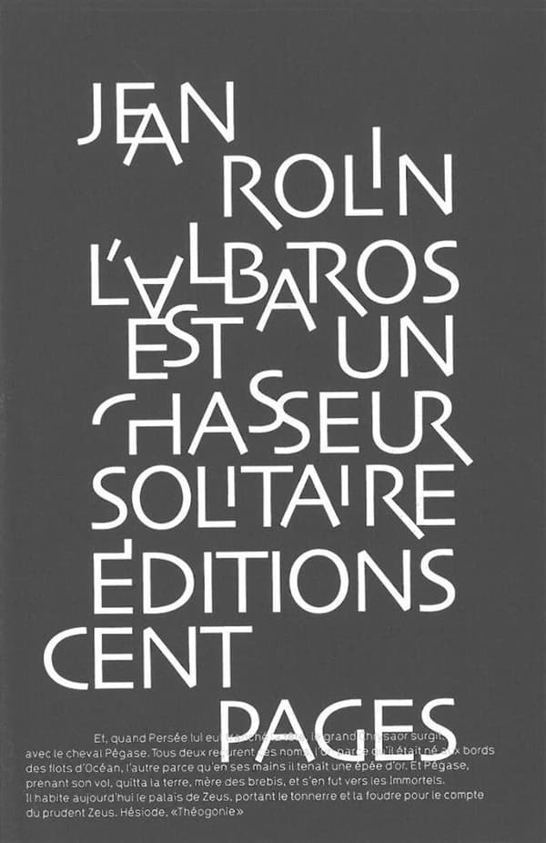 L'"Albatros" est un chasseur solitaire