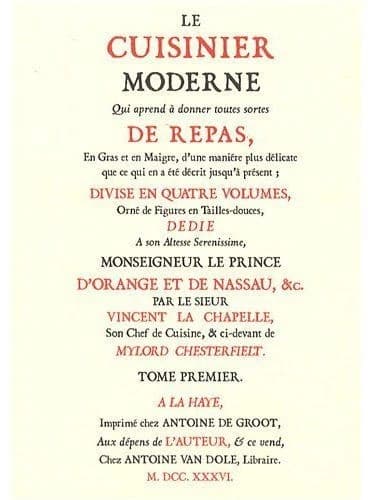 Le cuisinier moderne, qui aprend à donner toutes sortes de repas : en gras et en maigre, d'une maniére plus délicate que ce qui en a été décrit jusqu'à présent. Tome premier ([Reproduction en fac-similé]) dedie a son altesse serenissime Monseigneur le Pri