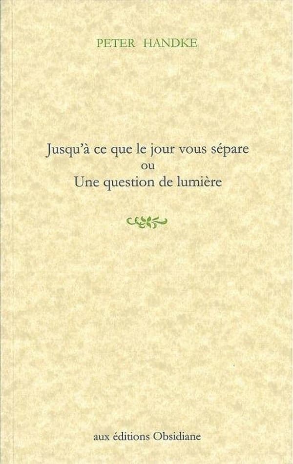 Jusqu'à ce que le jour vous sépare ou Une question de lumière