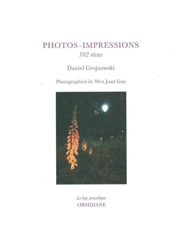 Photos-impressions : 102 rêves