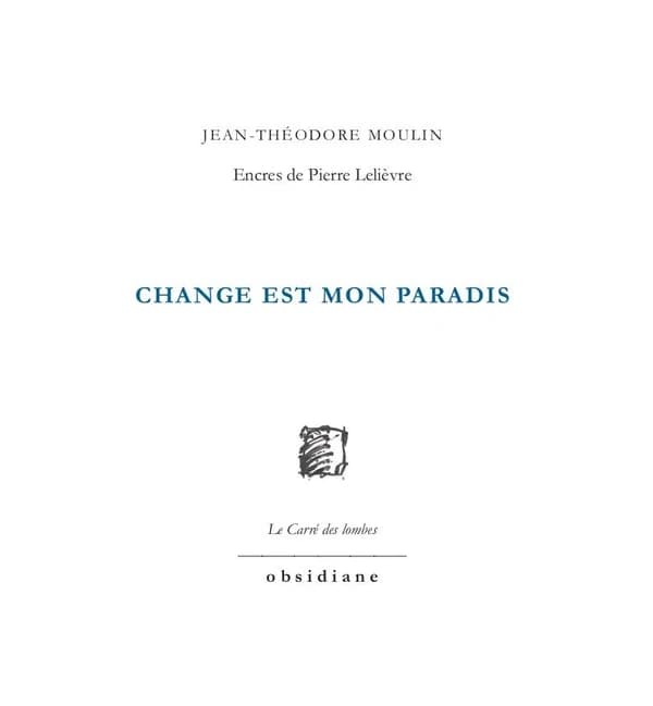 Change est mon paradis