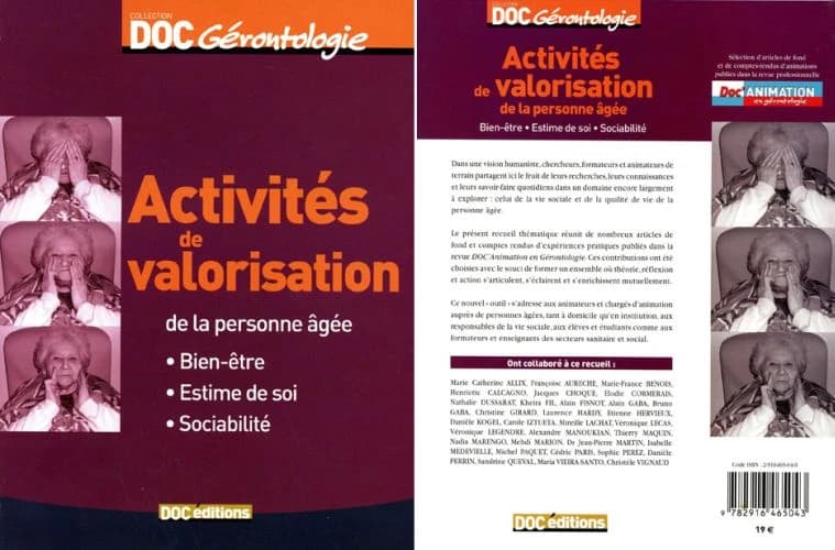 Activités de valorisation de la personne âgée : bien-être, estime de soi, sociabilité
