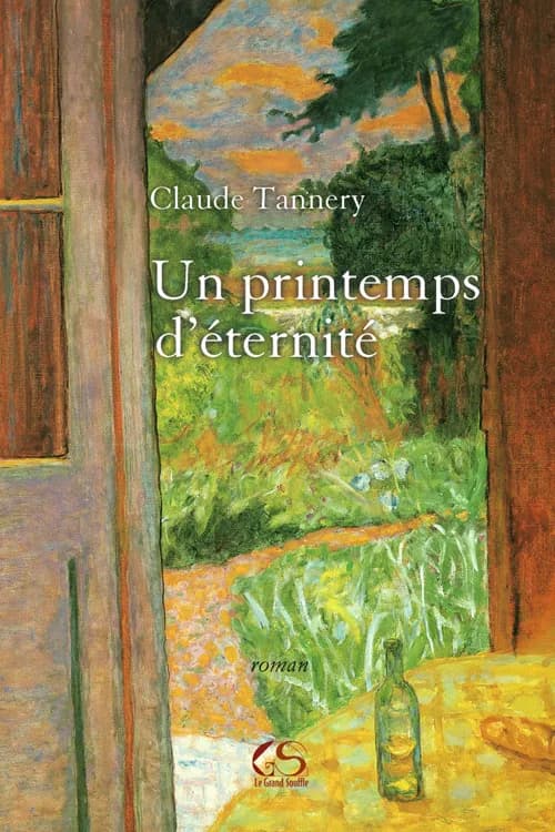 Un printemps d'éternité : roman