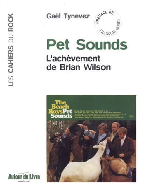 "Pet sounds" : l'achèvement de Brian Wilson