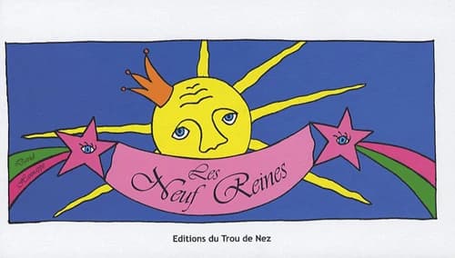 Les neuf reines