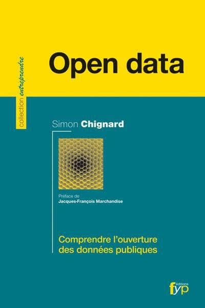 Open data : comprendre l'ouverture des données publiques