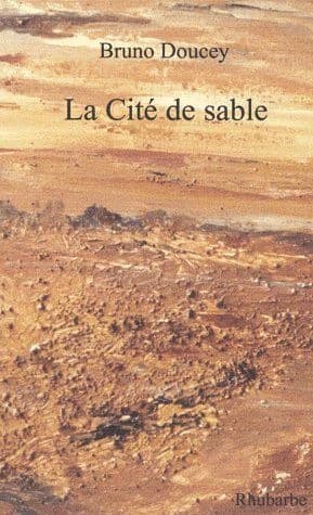 La cité de sable : nouvelles