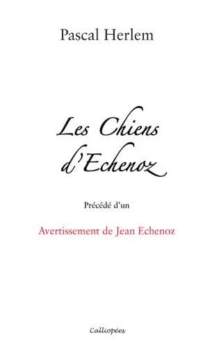 Les chiens d'Échenoz