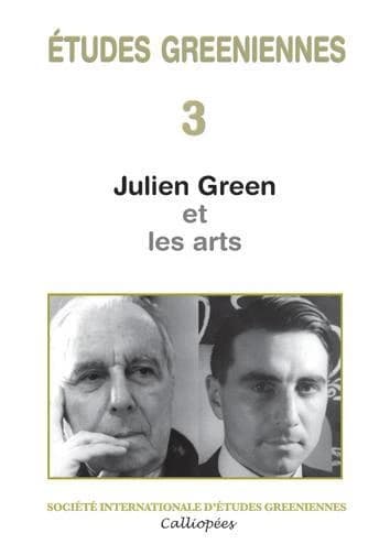 Julien Green et les arts