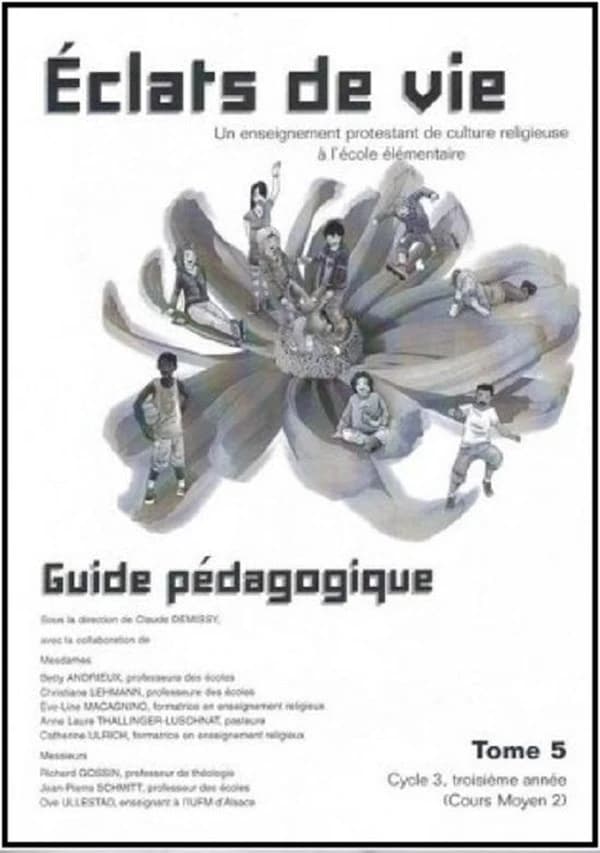 éclats de vie Tome 5 ; cycle 3, 3e année ; cours moyen 2 ; guide pédagogique