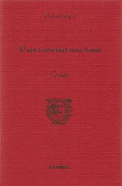 N'am traversat nau lanas : contes