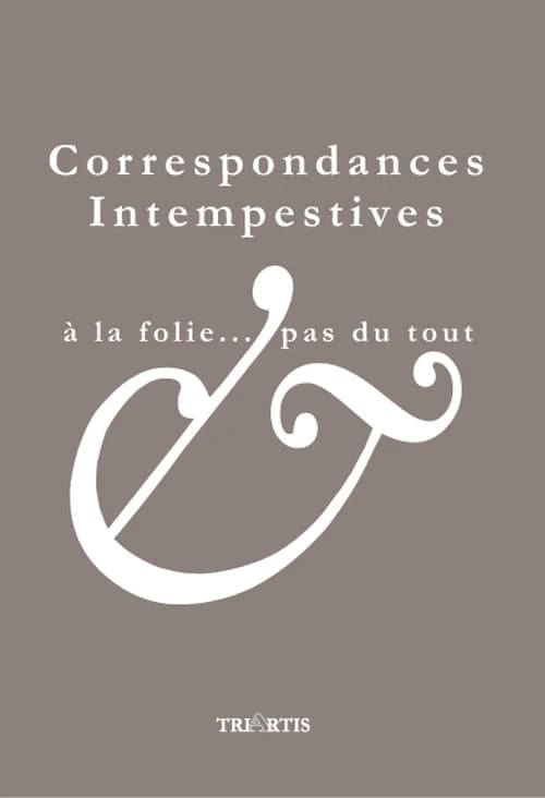 À la folie, pas du tout
