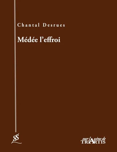 Médée l'effroi