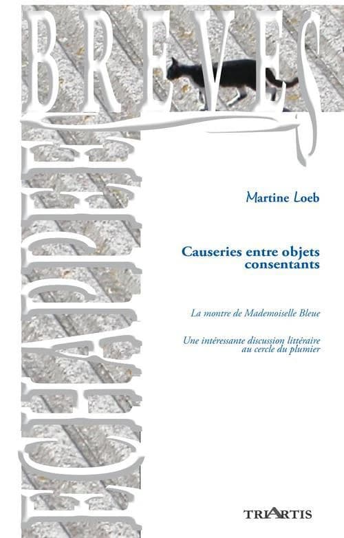 Causeries entre objets consentants