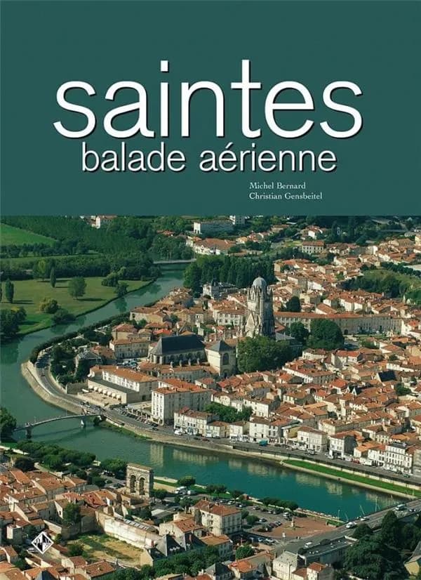 Saintes, balade aérienne