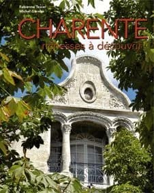 Charente : richesses à découvrir