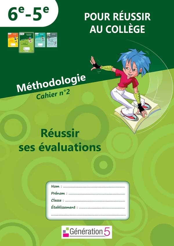 Pour réussir au collège : 6e-5e. réussir ses évaluations. cahier n°2