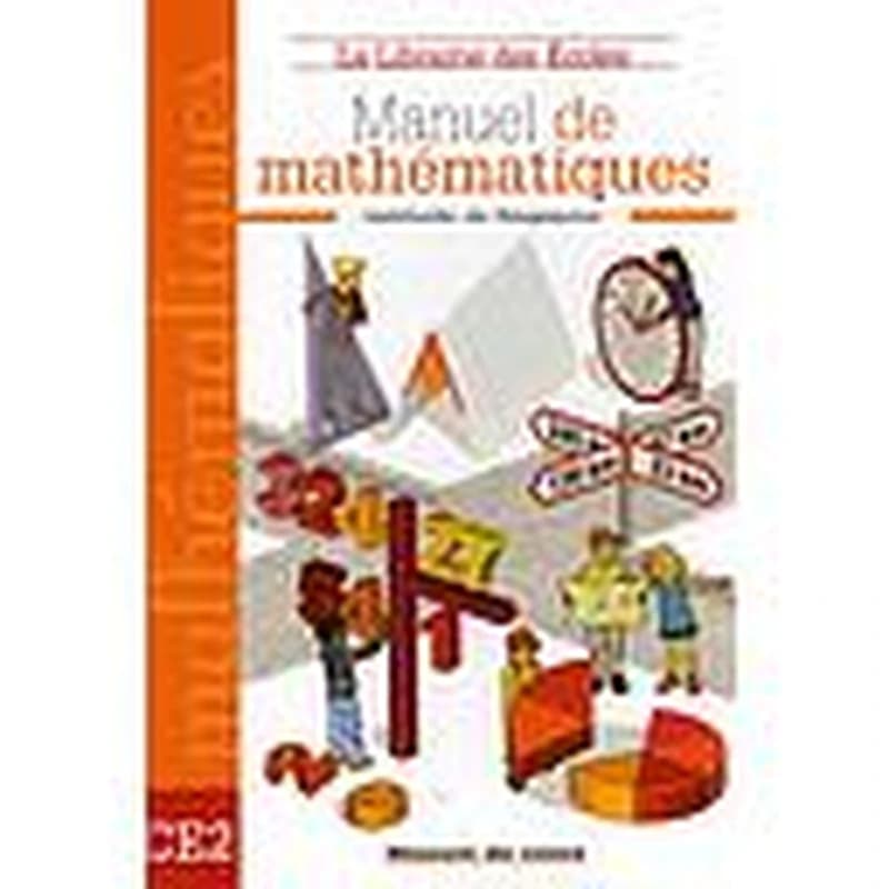 Manuel de mathématiques, CE2 : méthode de Singapour
