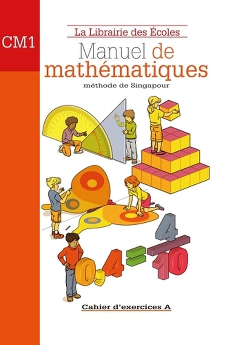 Manuel de mathématiques ; CM1 ; cahier d'exercices A