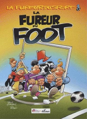 La fureur du foot