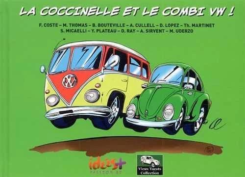 La Coccinelle et le Combi VW !