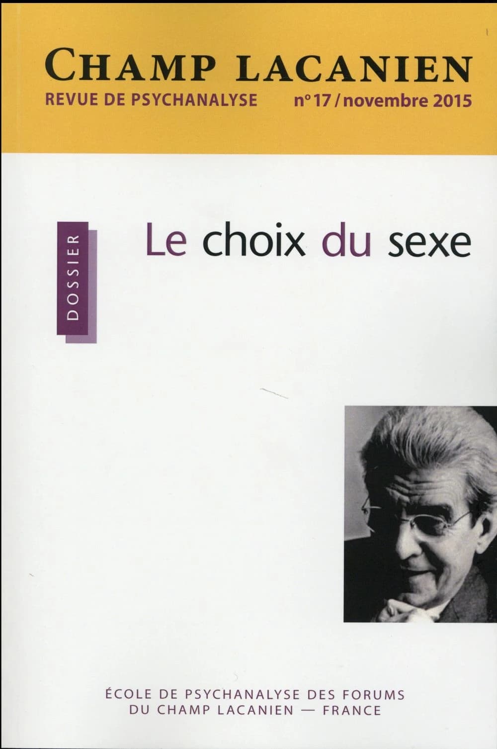 Revue champ lacanien n.17 : le choix du sexe