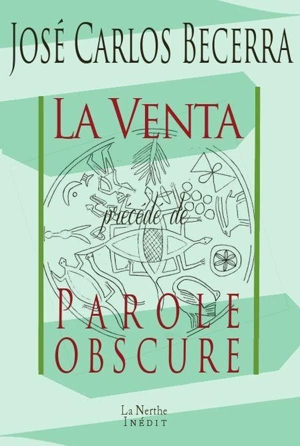La venta ; précédé de Parole obscure