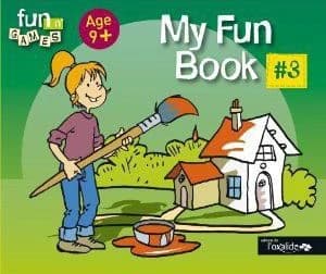 My fun book. #3, Age 9 +