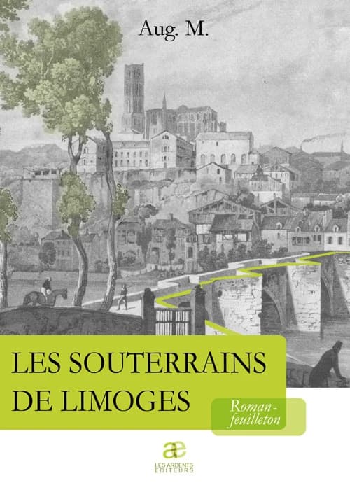 Les souterrains : roman-feuilleton