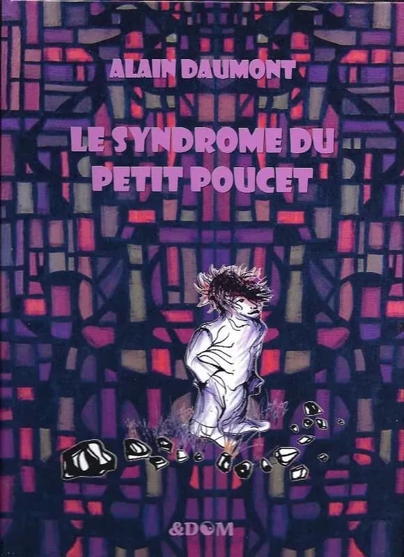 Le syndrome du Petit Poucet